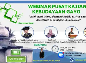 Pusat Kajian Kebudayaan Gayo Akan Gelar Webinar Jejak Islam di Ketol, Aceh Tengah
