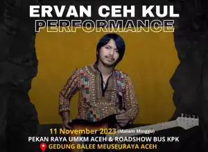 Ervan Ceh Kul Akan Manggung di PKA di Banda Aceh, Ini Waktunya
