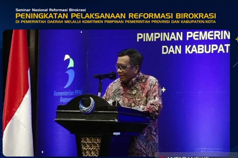 Mahfud Ingatkan Gubernur Untuk Membina Reformasi Birokrasi di Daerah